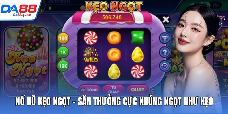 Nổ hũ kẹo ngọt