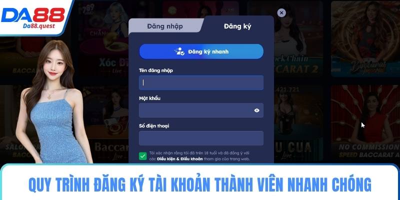 Quy trình đăng ký tài khoản thành viên nhanh chóng